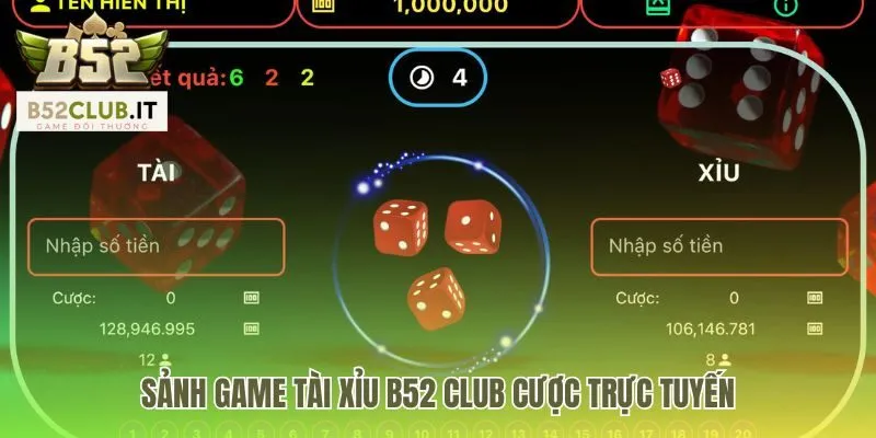 Tài Xỉu b52 club 1 Sảnh game sôi động với kết quả từ ba viên xúc xắc